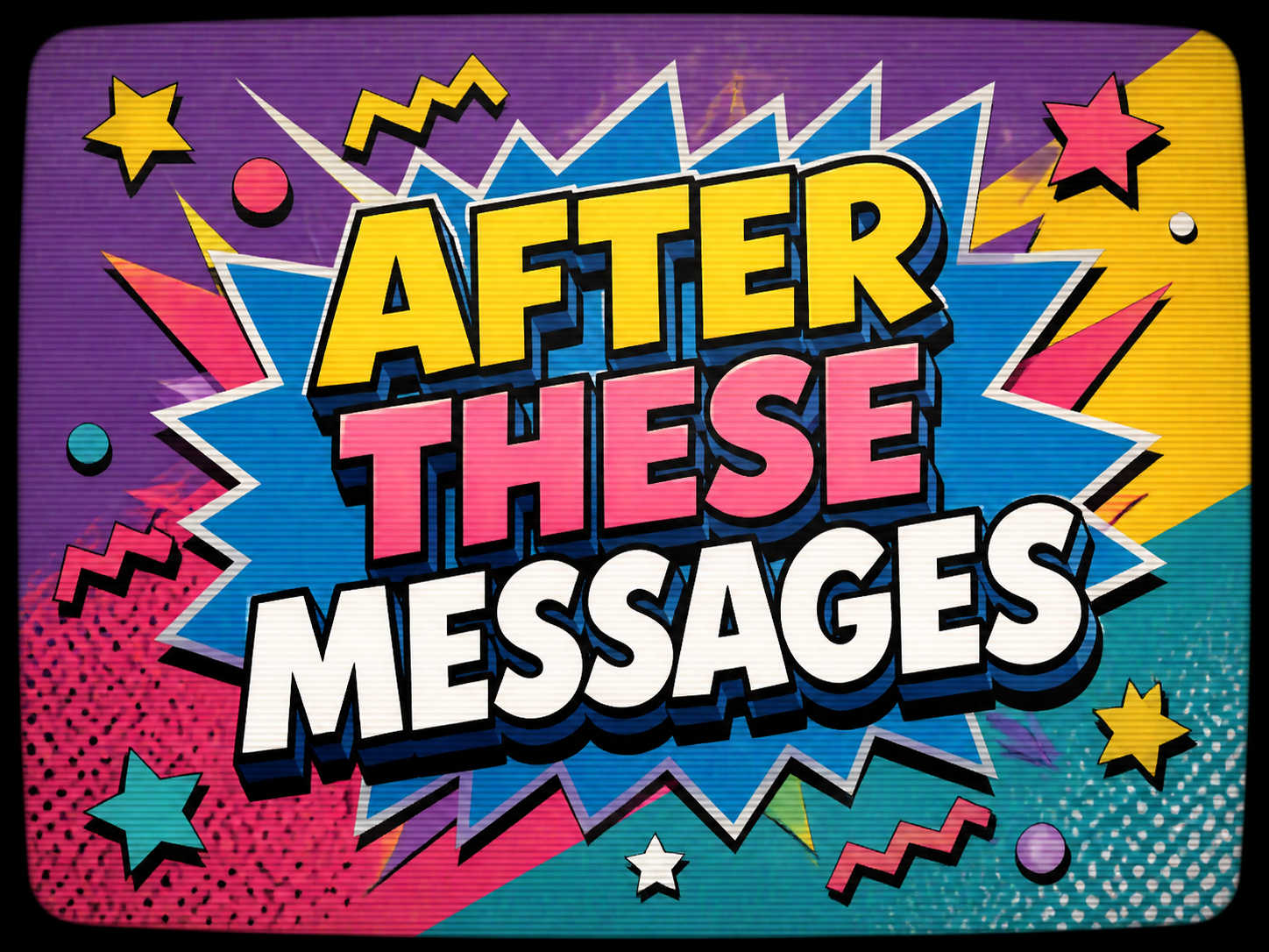 After these messages